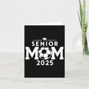 Senior 2025 Soccer Mama High School Abschluss Outf Karte