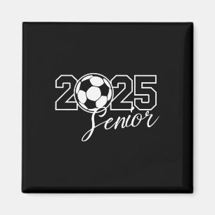 Senior 2025 Soccer Mama High School Abschluss Outf Magnet