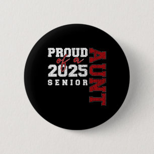 Senior 2025 Stolz auf eine Cl von 2025 Graduate Button