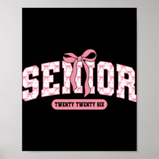 Senior 2026 Abschlussklasse 2026 Coquette Rosa Sch Poster