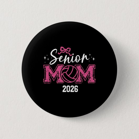 Senior 2026 Abschlussklasse 2026 Senior-Mutter Vol Button (Vorderseite)