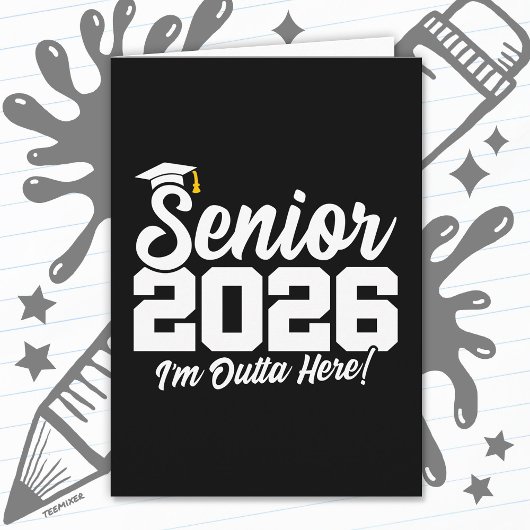 Senior 2026 Funny Graduation Quote Typography Karte