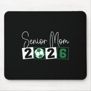 Senior 2026 Fußball-Mama Mama Abschlussklasse von Mousepad