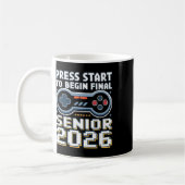 Senior 2026 Gamer Mode On Press Start Final Level  Kaffeetasse (Links)
