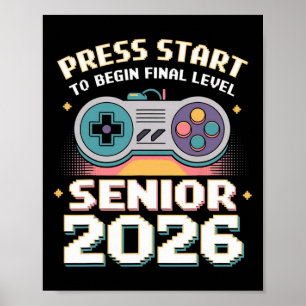 Senior 2026 Gamer-Modus Ein Drück Start Endlevel  Poster