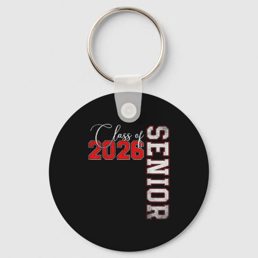 Senior 2026 Graduation My Last First Day Of Cl Of Schlüsselanhänger (Vorderseite)