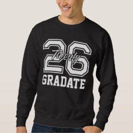 Senior 2026 Graduation sweatshirt - Class of 2026