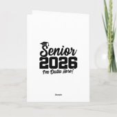 Senior 2026 I’m Outta Here Graduation Funny Quote Karte (Rückseite)