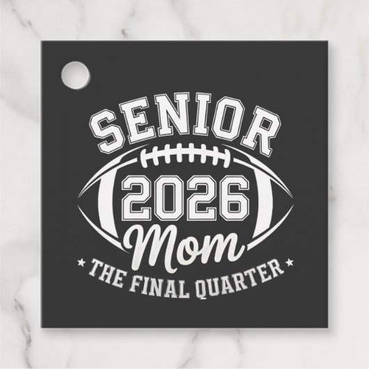 Senior 2026 Mama The Final Quarter Geschenkanhänger (Vorderseite)