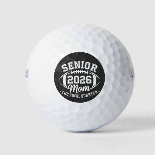 Senior 2026 Mutter Das letzte Viertel Golfball (Vorderseite)