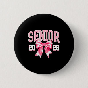 Senior 2026 rosa Schleife süße mädchenhafte Abschl Button