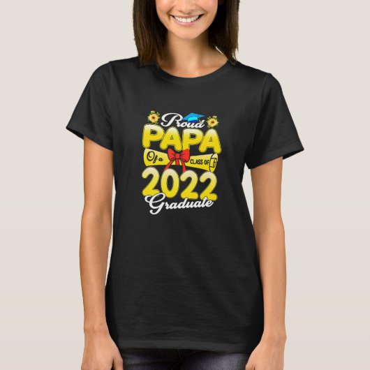 Senior 22 Proud Papa der Klasse 2022 Absolvent T-Shirt (Vorderseite)