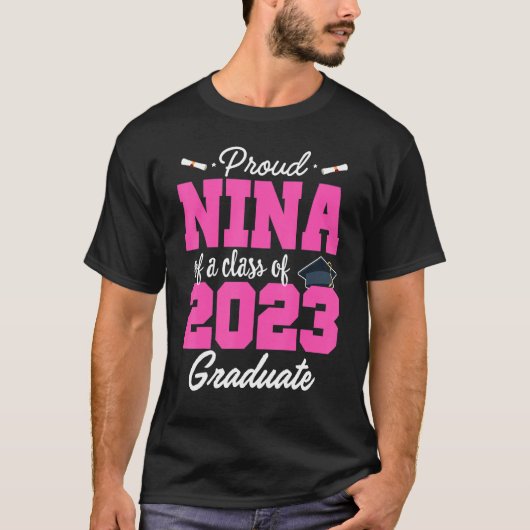 Senior 23 Proud Nina der Klasse 2023 Absolvent A T-Shirt (Vorderseite)