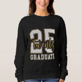 Senior 25 Class of 2025 Abschluss 2025 Sweatshirt (Vorderseite)