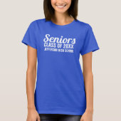 Senior Abschluss Class of 20XX School Name Custom T-Shirt (Vorderseite)
