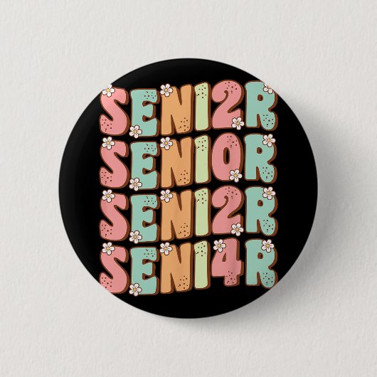 Senior Abschluss Niedlich Groovy Senior Cl of 2024 Button (Vorderseite)