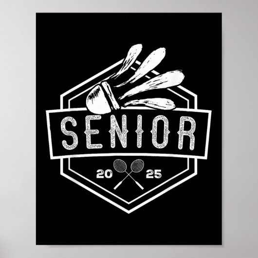 Senior Badminton Player Shuttle Cl of 2025 Graduat Poster (Vorne)