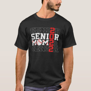 Senior Baseball Mama 2022 Mama High School G T-Shirt