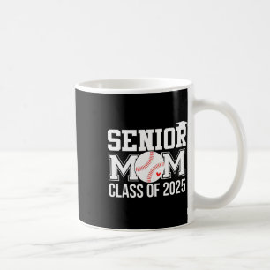 Senior Baseball Mama Senior Mama Cl of 2025 Gradua Kaffeetasse