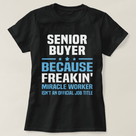 Senior Buyer T-Shirt (Design vorne)
