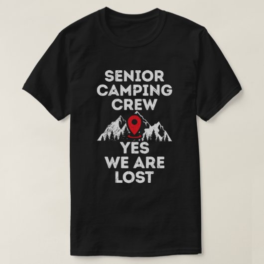 Senior Camping Crew verloren, Grunge Textur T-Shirt (Design vorne)