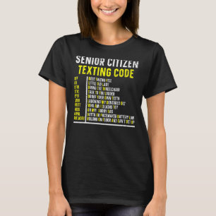 Senior Citizen Gesimst Code Ältere Spaß Oma T-Shirt