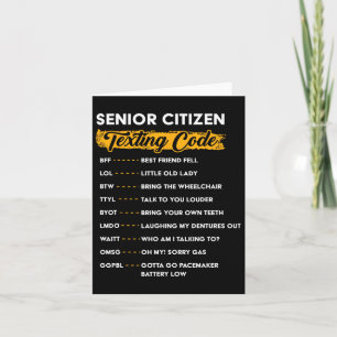 Senior Citizen&#; s Gesimst Code Funny Old People Karte