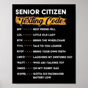 Senior Citizen&#; s Texting-Code Lustige alte Leut Poster