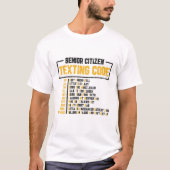 Senior Citizen Sims Code Fun Elder 70th Birthda T-Shirt (Vorderseite)