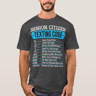 Senior Citizen Sims Code Funny Old People Gift  T-Shirt