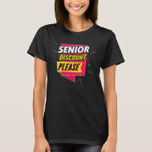 Senior Citizen vergessen meinen Seniorenrabatt T-Shirt (Vorderseite)