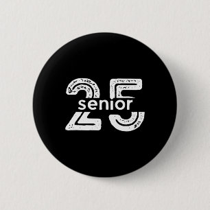 Senior CL of 2025 Abschluss Clic High School Grad Button