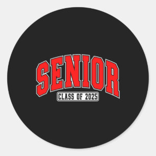 Senior CL of 2025 High School Year Uni Graduat Runder Aufkleber