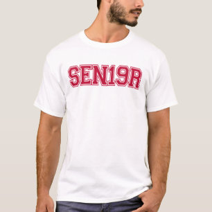 Senior Class of 2019 Red Typografy SEN19R T-Shirt