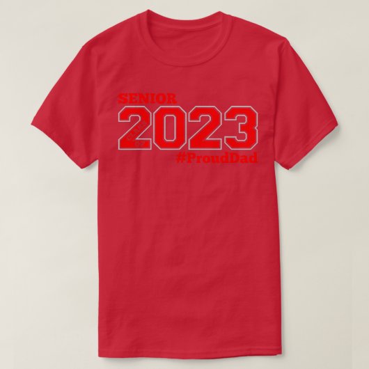 SENIOR CLASS OF 2023 STARUD VATER T-Shirt (Design vorne)