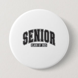 Senior Class of 2025 Class of 2025 Abschluss Button