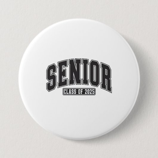 Senior Class of 2025 Class of 2025 Abschluss Button (Vorderseite)
