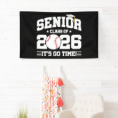 Senior Class of 2026 It’s Go Time Baseball Grad Banner (Insitu)