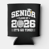 Senior Class of 2026 It’s Go Time Volleyball Grad Dosenkühler (Vorderseite)