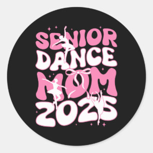 Senior Dance Mama 2025 Mother Days Segen Ballet Runder Aufkleber
