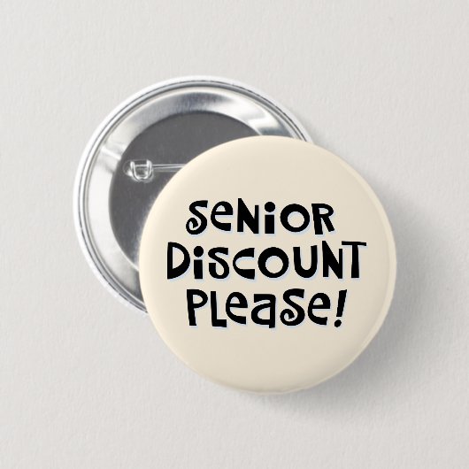 "Senior Discount Please!" Button (Vorne & Hinten)