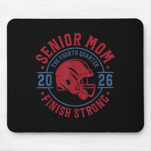Senior Football Mom 2026 The Final Quarter Mousepad (Vorne)