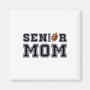 Senior Footll Mama Cl of 2025 Abschluss Graduate 2 Magnet