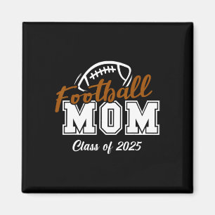 Senior Footll Mama Cl von 2025 Abschluss Grad 1 Magnet
