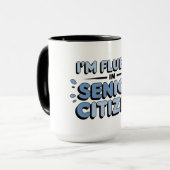 Senior Funnies Tasse ICH SPRICHE FLUENT SENIOR CIT (Vorderseite Links)