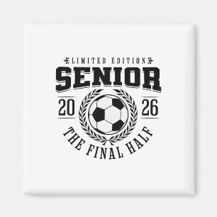Senior Fußball 2026 Die letzte Halbzeit Magnet