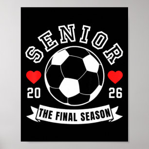 Senior Fußball 2026 die letzte Saison Crew für Sen Poster