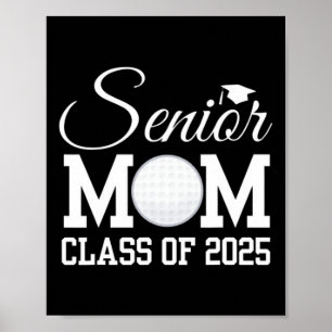 Senior Golf Mama 2025 Cl von 2025 Graduate zurück  Poster