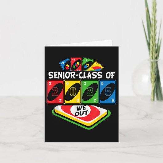 Senior Graduate Cl of 2025 We-out Uno Funny Gradua Karte (Vorderseite)