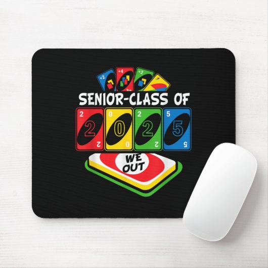 Senior Graduate Cl of 2025 We-out Uno Funny Gradua Mousepad (Mit Mouse)